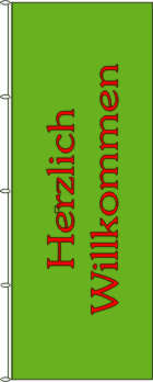 Flagge Herzlich Willkommen grüngrundig 300 x 120 cm