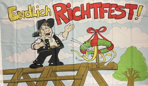 Endlich Richtfest - preiswerte Alternative: 150 x 90 cm